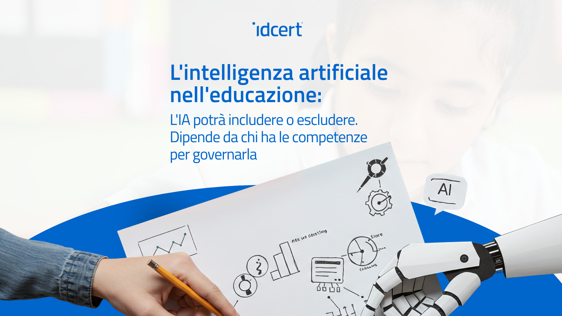 Copertina post AIEDUCAZIONE-IDCERT (1920 x 1080 px) Copertina post AIEDUCAZIONE-IDCERT (1920 x 1080 px)
