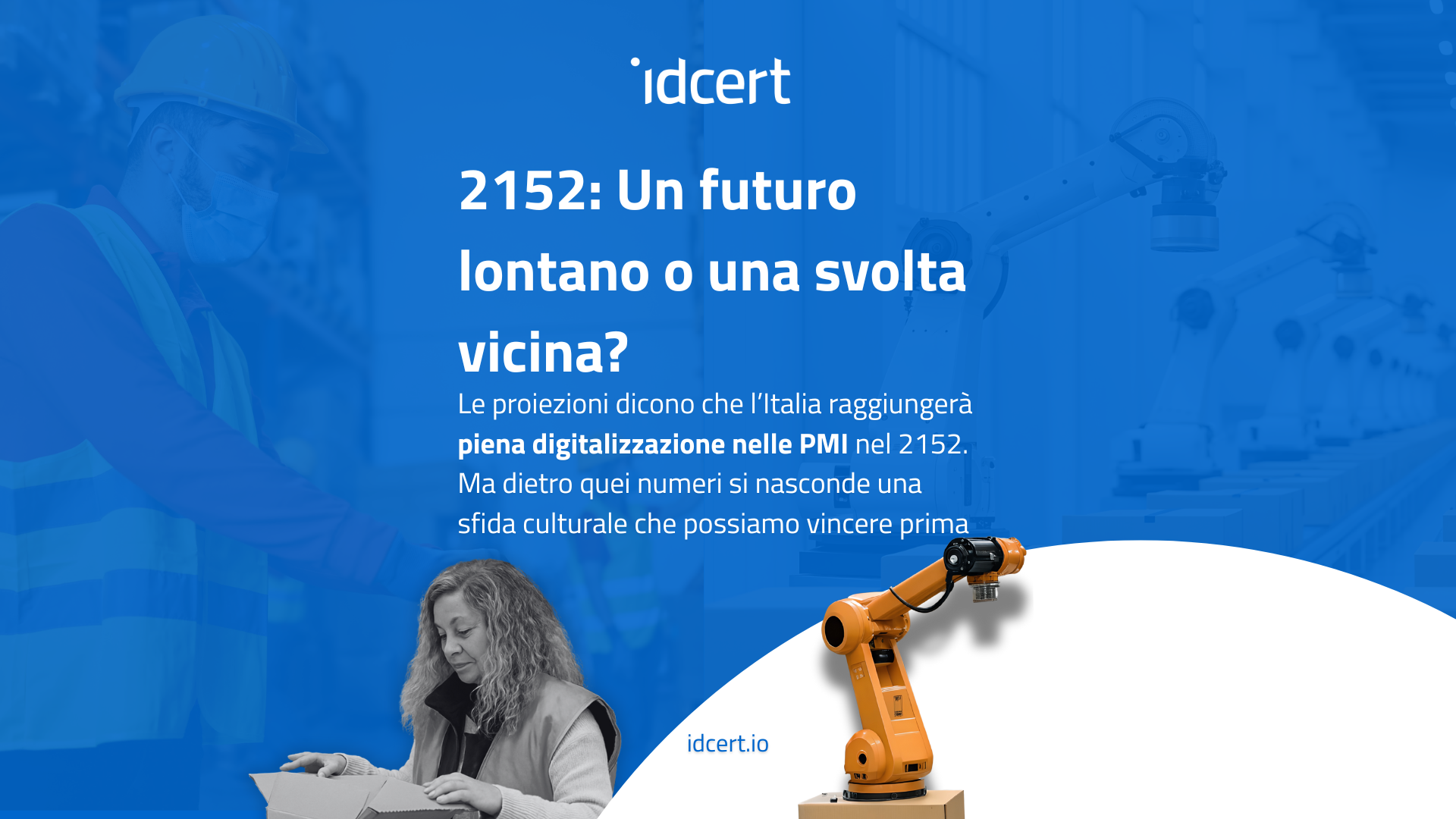 POST IDCERT futuro digitale (1920 x 1080 px)